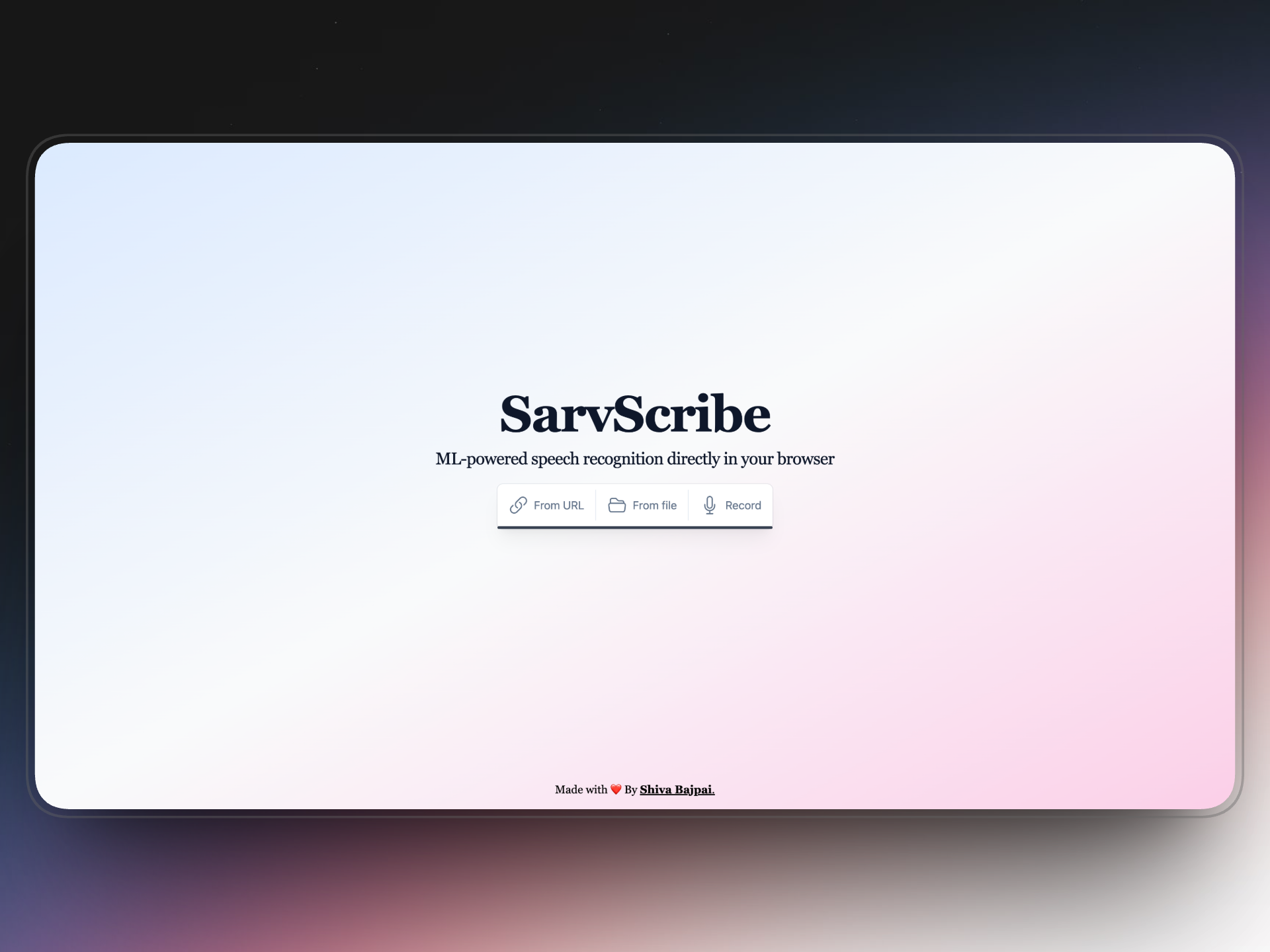 Sarv Scribe - Your Local Voice to text Converter